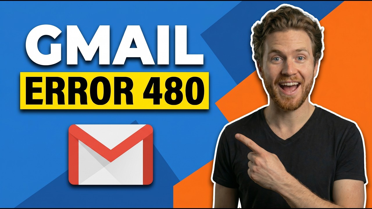 Fix Gmail Error 480 (Easy Guide)