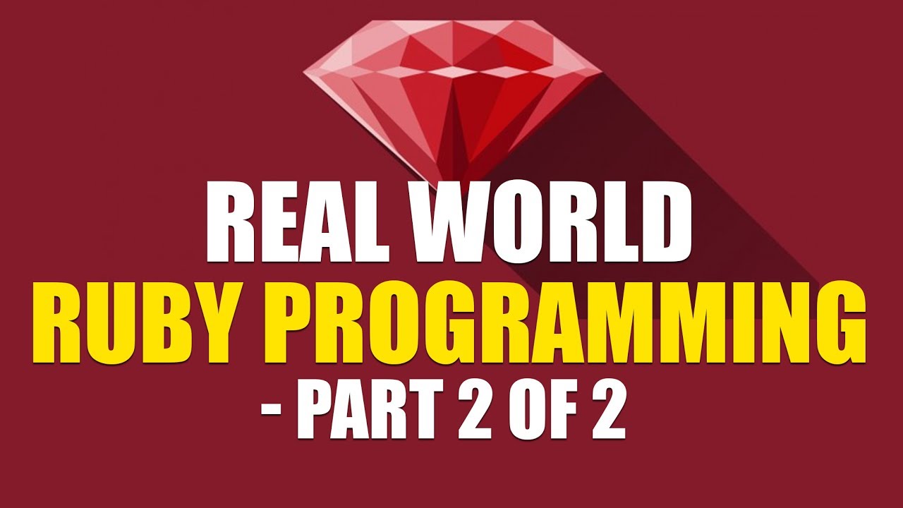 Learn Ruby  From Scratch | The Complete Guide | Part 2