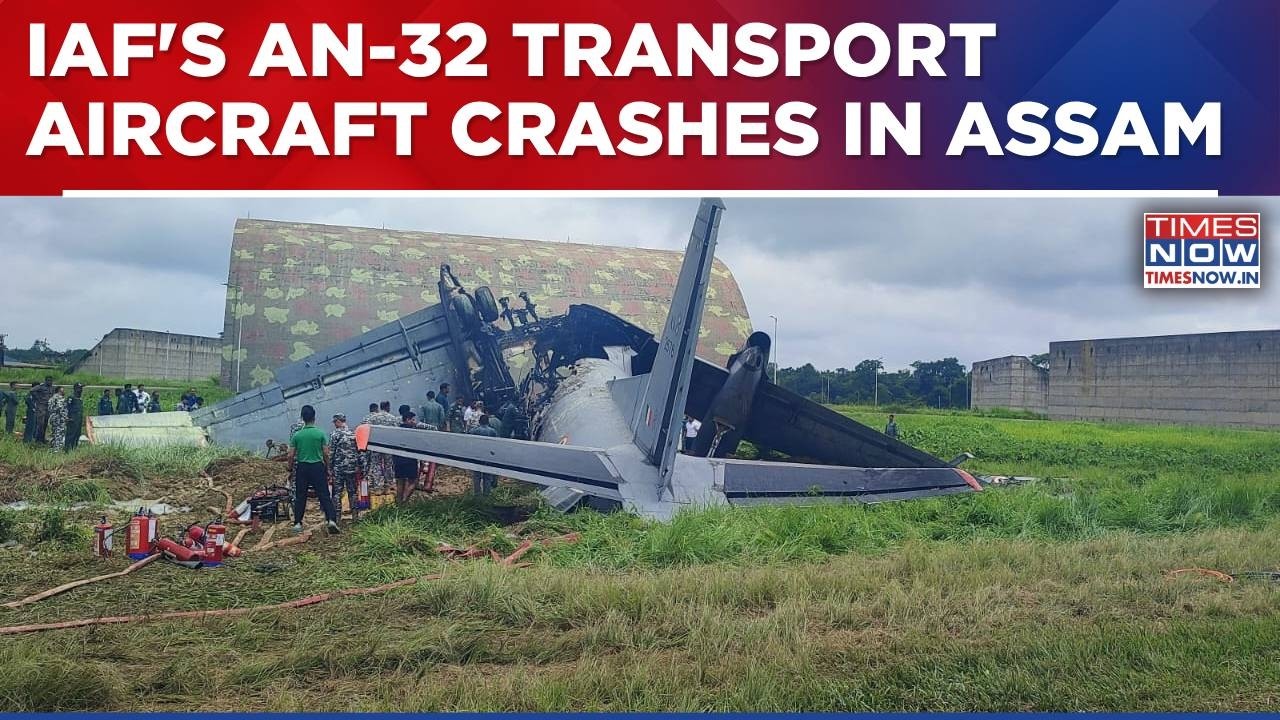 IAF's AN-32 Transport Aircraft Crashes At Jorhat Air Force station In Assam | Big Breaking News