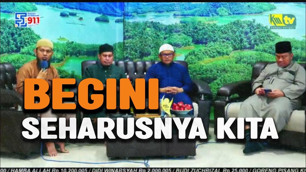 BEGINILAH SEHARUSNYA KITA