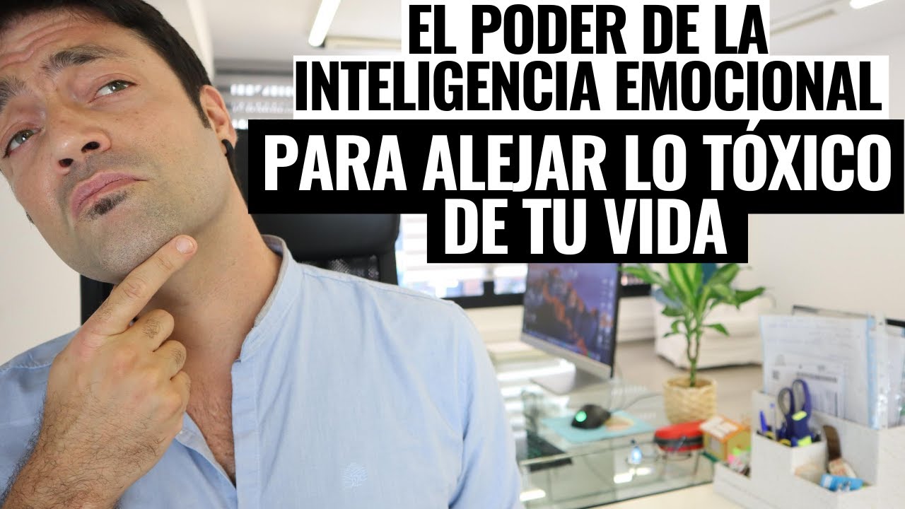 El Poder De La Inteligencia Emocional Contra La Psicopatía Narcisista; Aleja De Tu Vida Lo Tóxico