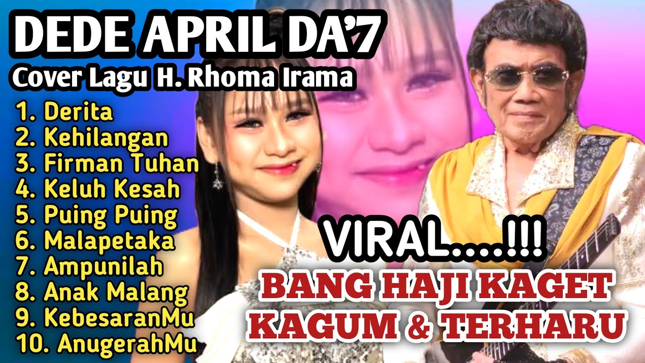 Terbaru‼️10 Lagu Terbaik Dari Bang Haji Untuk Dede April DA7 | Suara Emasnya Bikin Menyentuh Hati