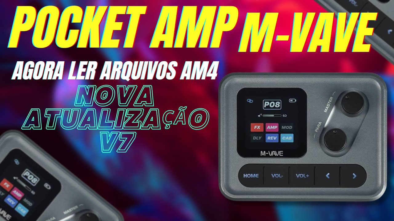 COMO ATUALIZAR PEDALEIRAS DA M-VAVE - ADD NOVOS ARQUIVOS AM4 #mvave #pocketamp