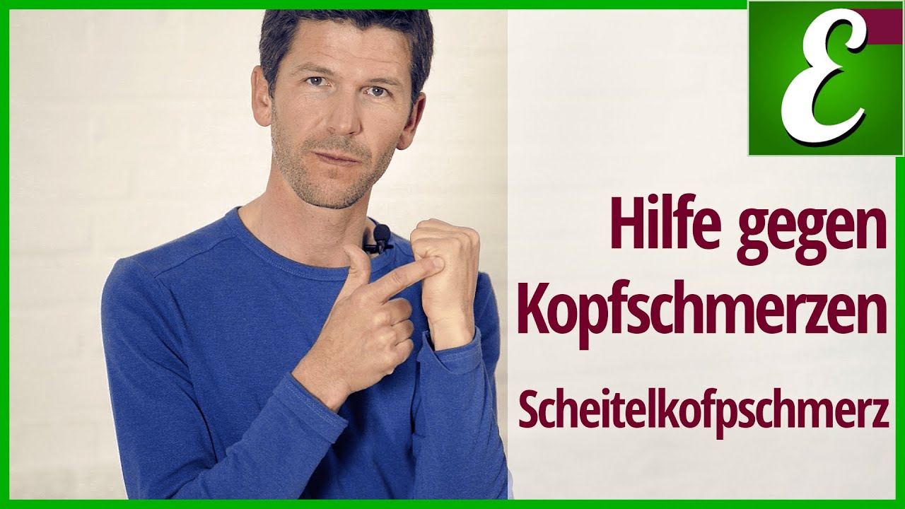 Hilfe gegen Kopfschmerzen — Scheitelkopfschmerz