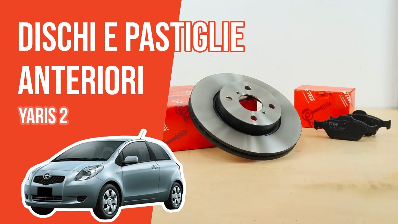 Cambio dischi e pastiglie anteriori Yaris 2 🚗