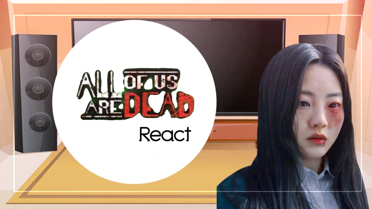 Past all of us are dead react to the future 1/2