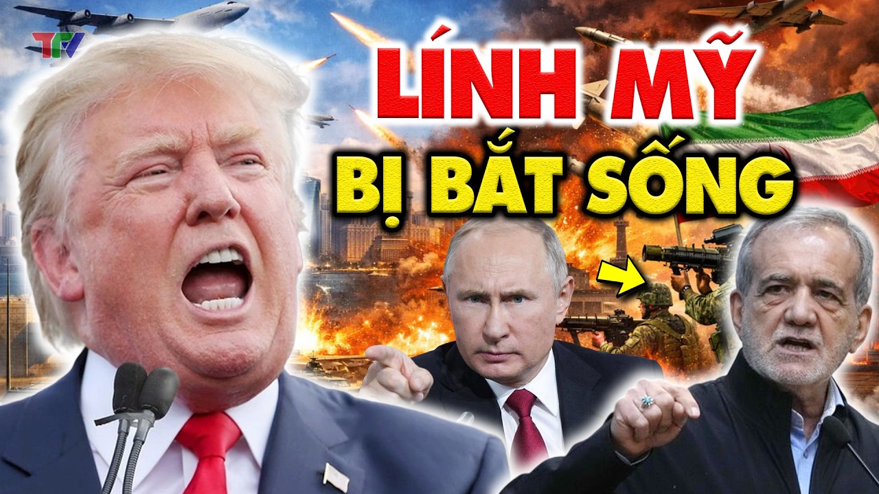 Điểm nóng thế giới 9/3: Iran tuyên bố bắt sống lính Mỹ, Trump nổi giận thề xóa sổ, lấy sạch dầu Iran