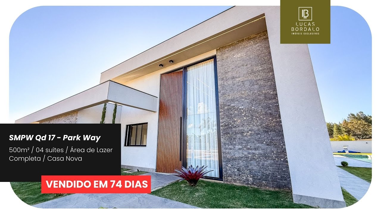 Park Way Qd 17 - 540m² casa, 2.500m² lote, 04 suítes, Lazer completo, Ac Financiar