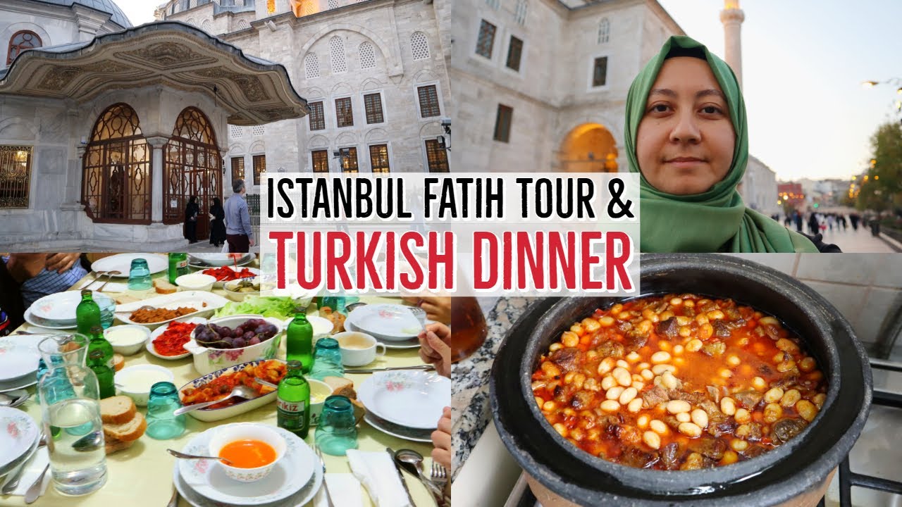 Istanbul Fatih Walk Tour & Traditional Turkish Dinner With Relatives