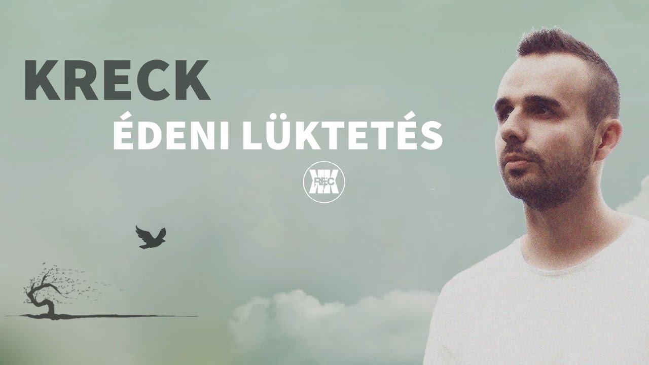 Kreck - Édeni lüktetés