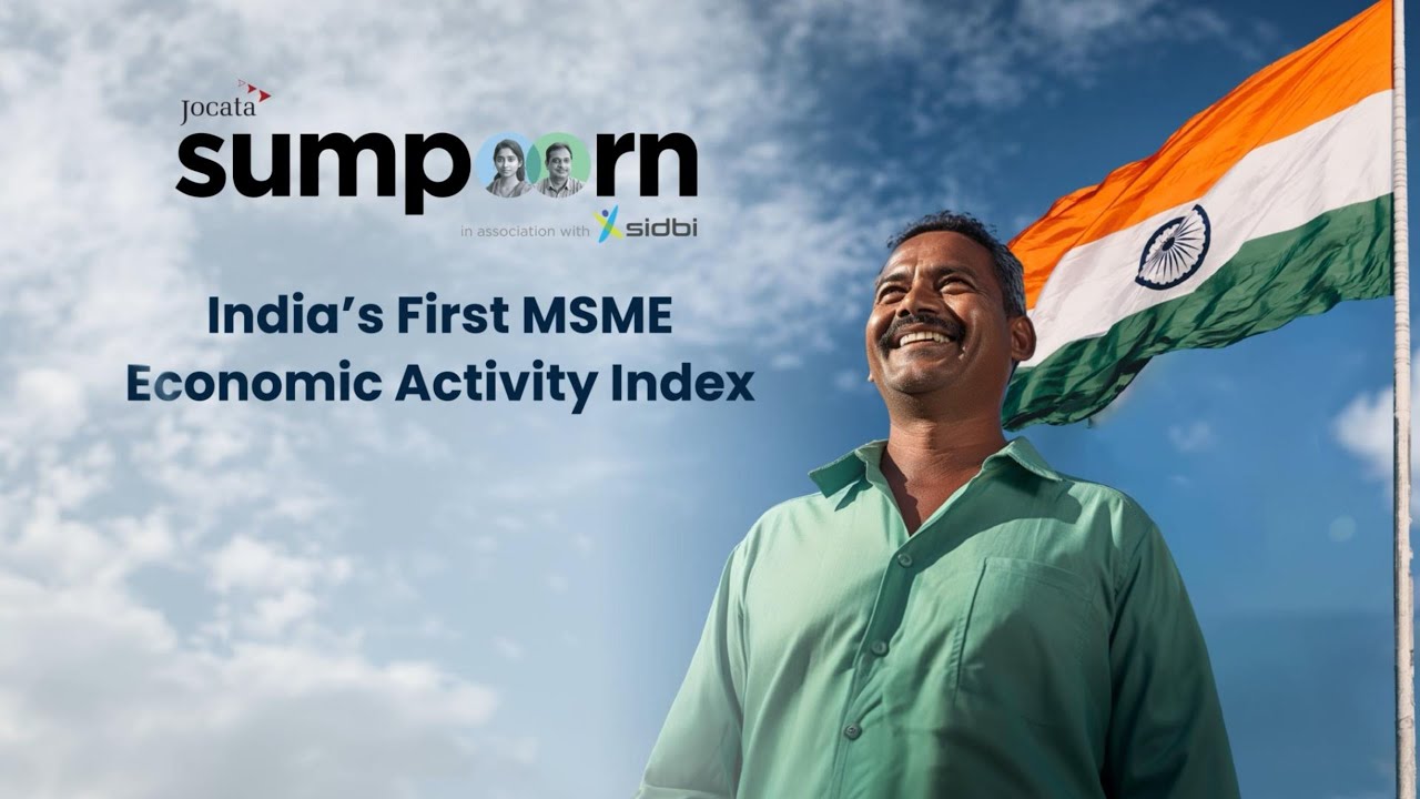 Jocata Sumpoorn: India's First MSME Economic Activity Index | Built with SIDBI, Powered By DPI