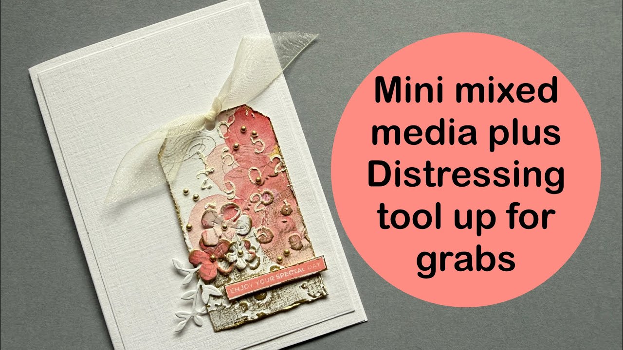 Mini mixed media with distressing tool up for grabs