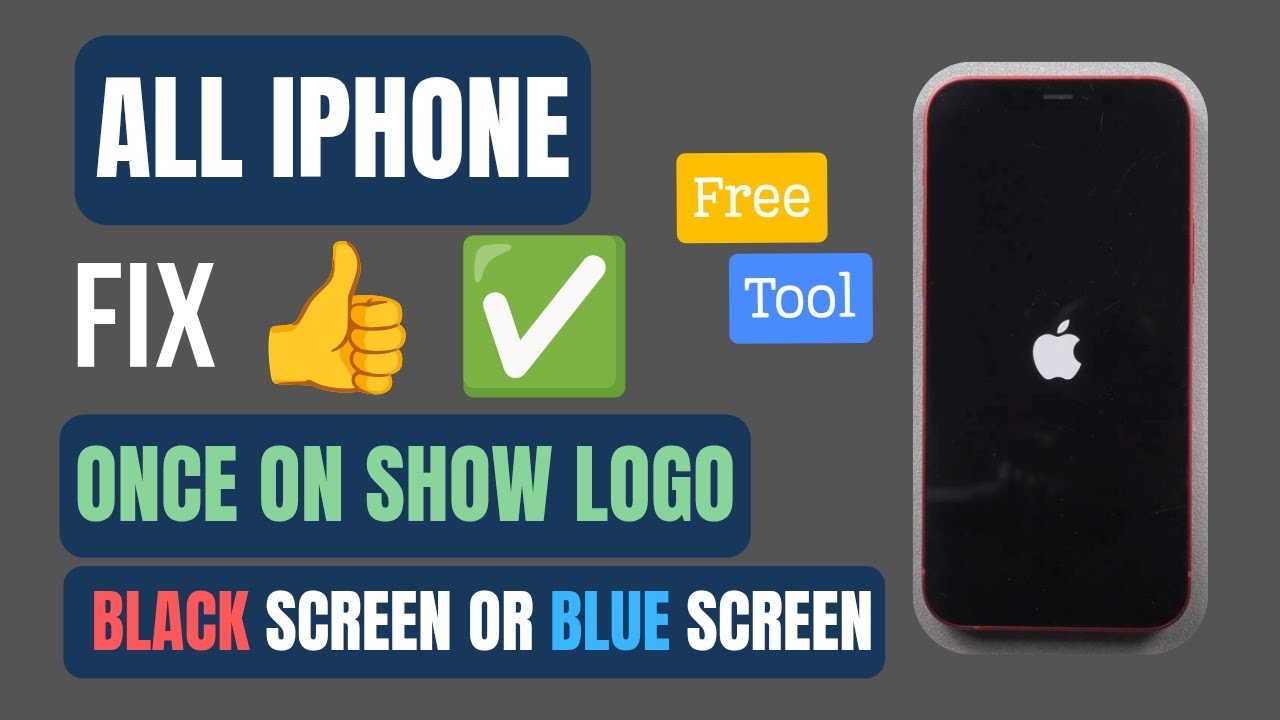 iPhone Once Show Logo Then Black / Blue Screen Fix 👍✅ | Free Tools | 100% Working