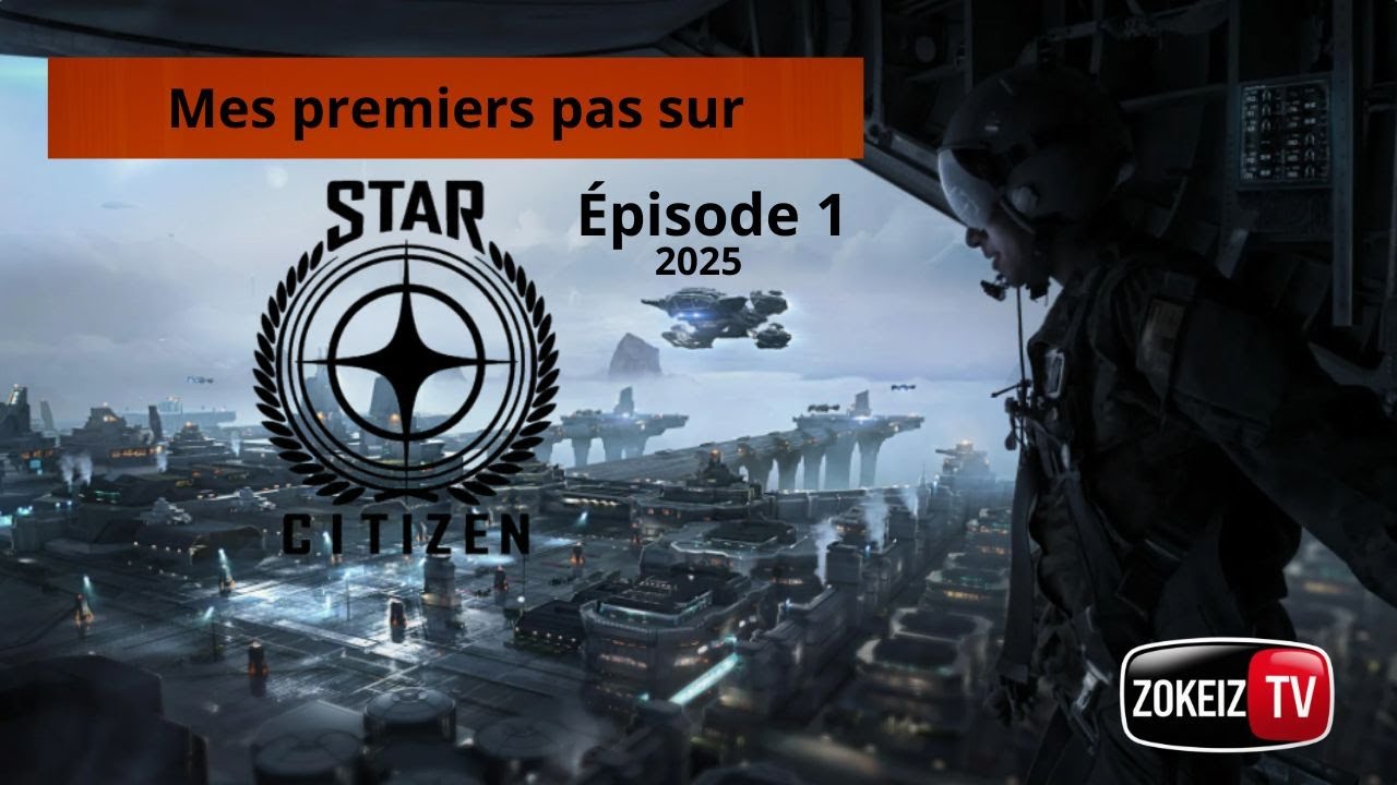 Mes premiers pas sur Star Citizen 🪐 | Let's Play FR - Épisode 1 |
