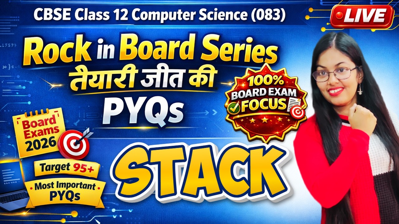 PYQs of  Data Structure Stack | CBSE Class 12 Computer Science | Rock in Board Series