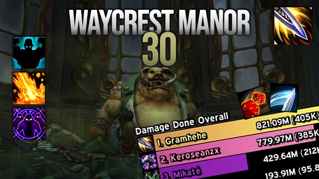 Waycrest Manor 30 - Outlaw Rogue POV