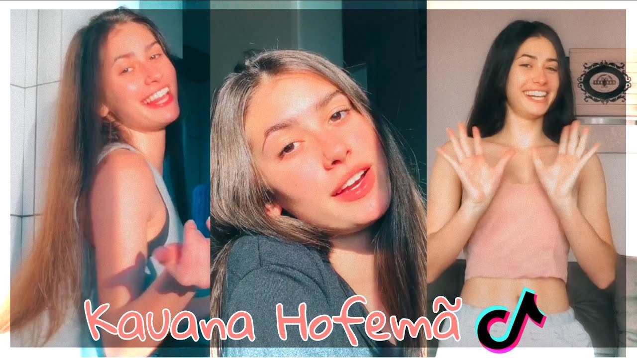 Tik tok da Kauana Hofemã | hey tik tokers