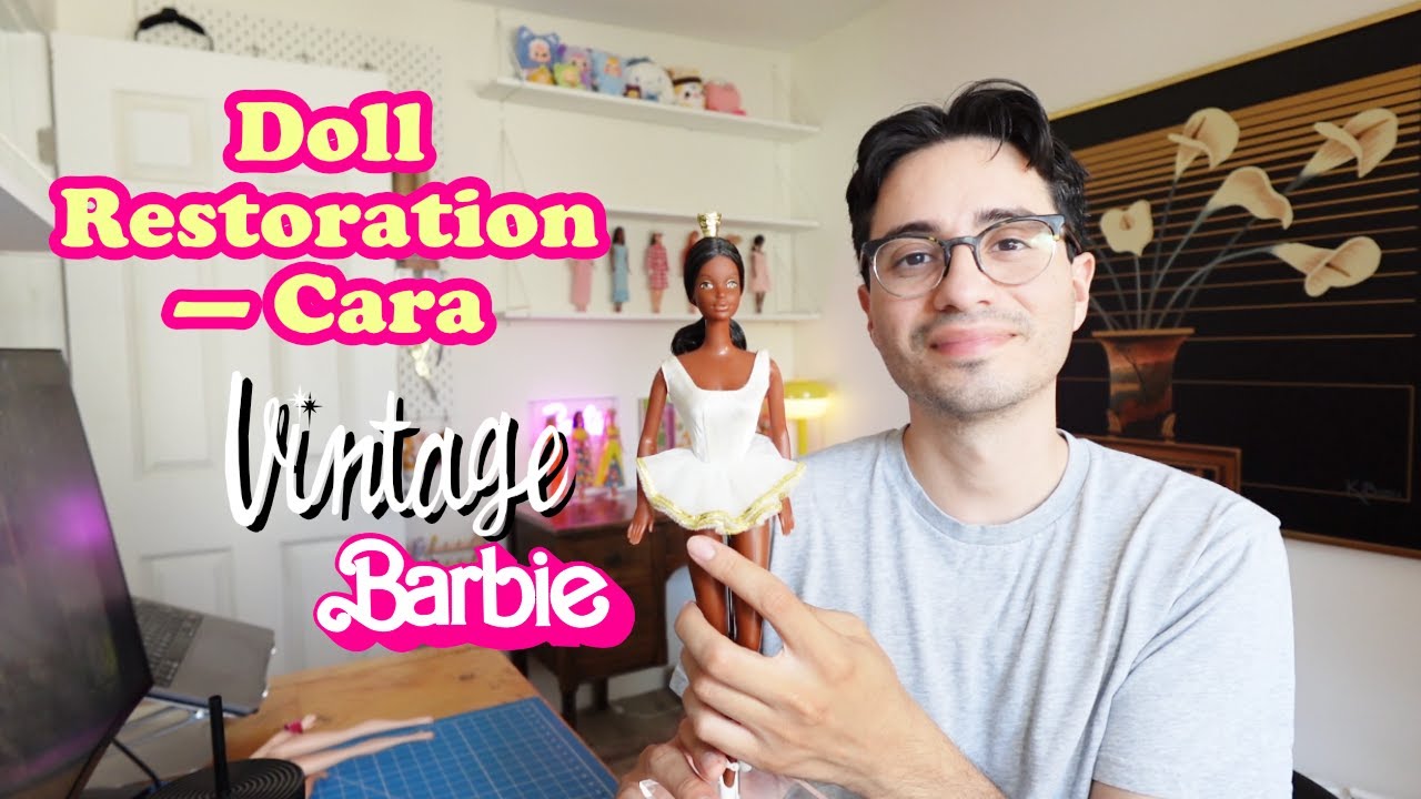 Doll Restoration—Ballerina Cara | Vintage Barbie