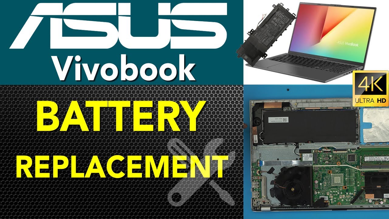 Полное руководство по замене аккумулятора Asus Vivobook F512f