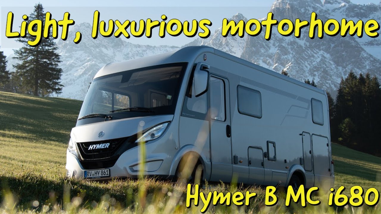 Light, luxurious motorhome : Hymer BMC i 680