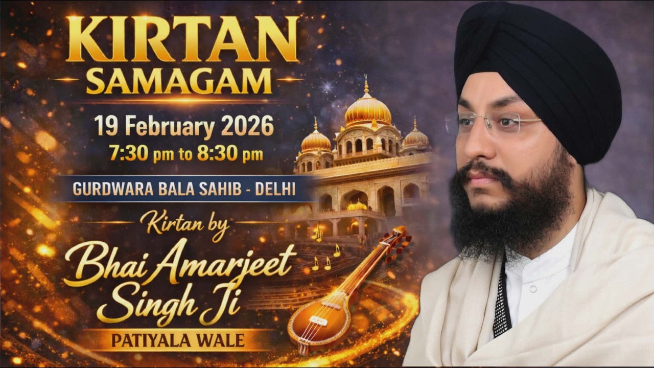 LIVE Bhai Amarjeet Singh Ji Patiala Wale | Gurdwara Bala Sahib-Delhi