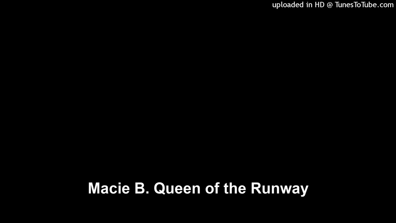 Macie B. Queen of the Runway