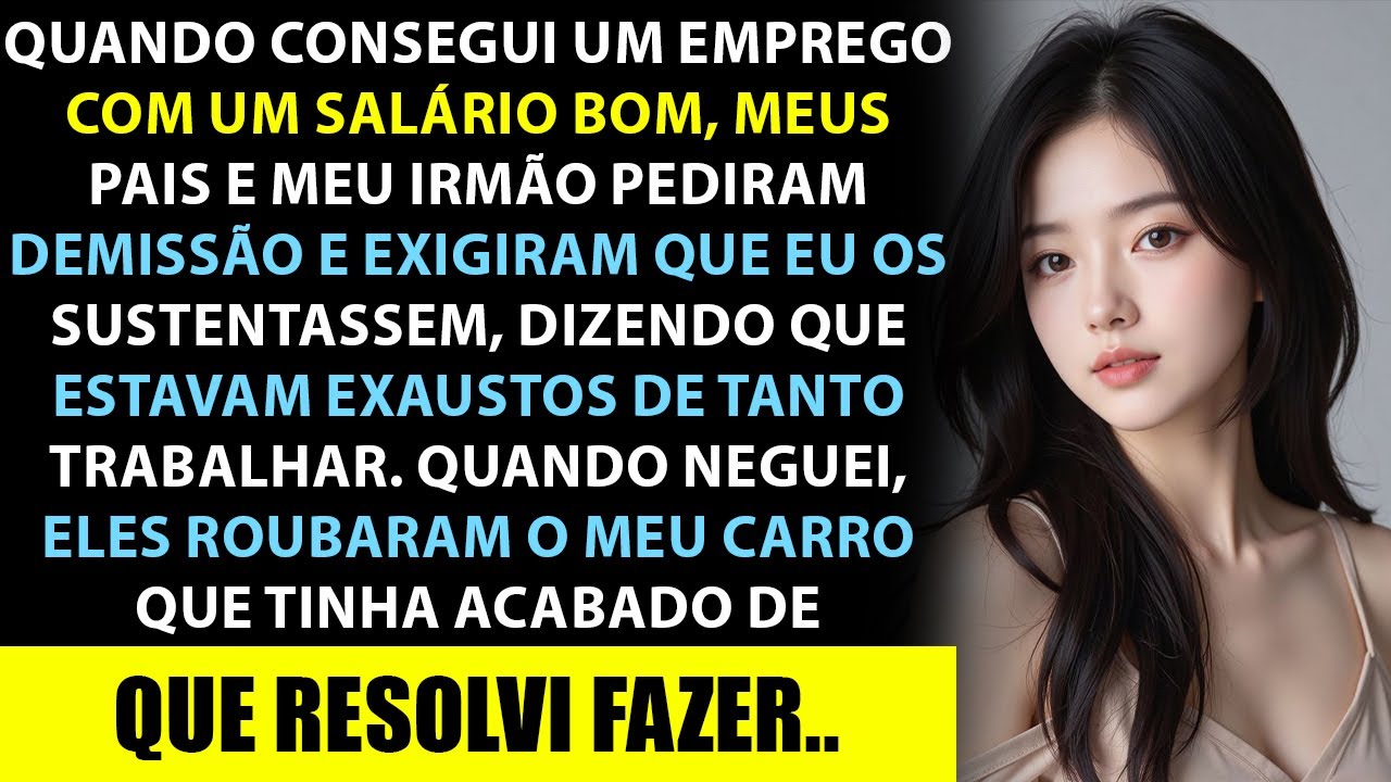 Minha Família Pediu Que Eu Sustentasse Todos — Quando Neguei, Eles Roubaram Tudo!