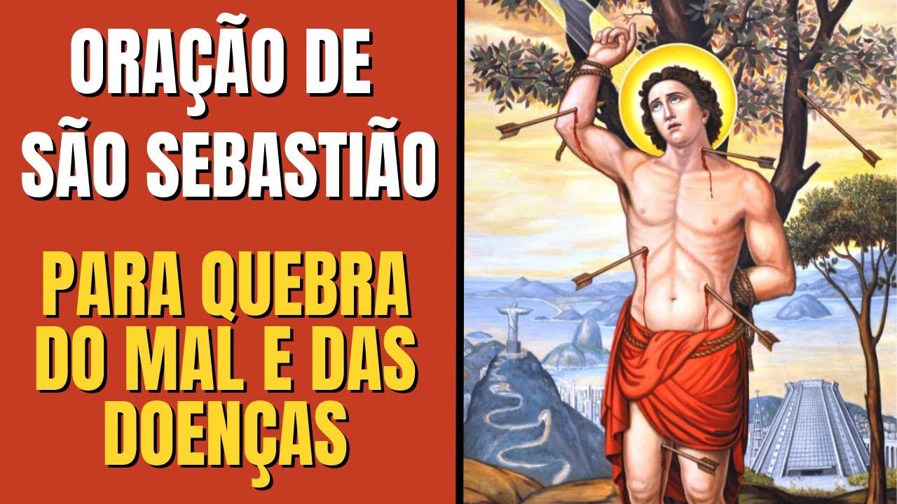 Quebre o Mal e as Doenças com essa Oração de São Sebastião