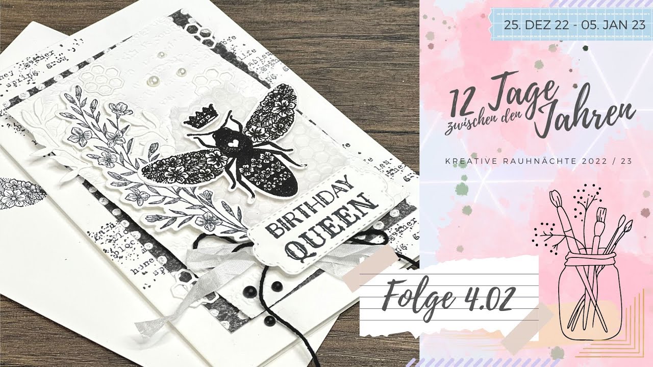 12 Tage zwischen den Jahren | Kreative Rauhnächte 4.02 | Bienenkönigin