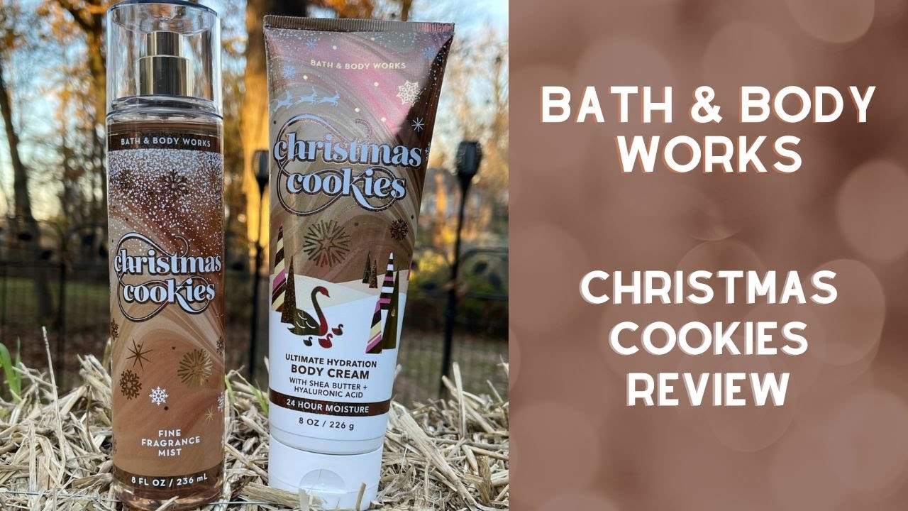 Bath & Body Works Christmas Cookies Review