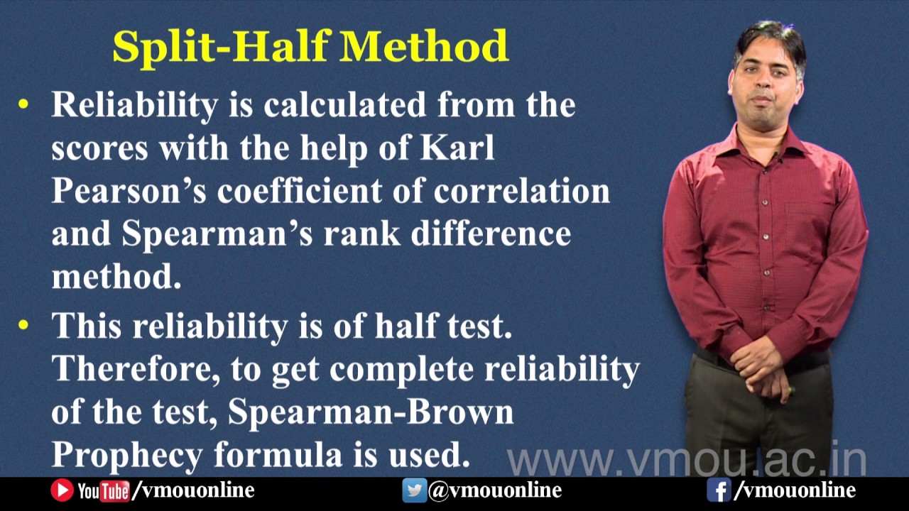 Reliability- Split-Half Method- Dr. Patanjali Mishra