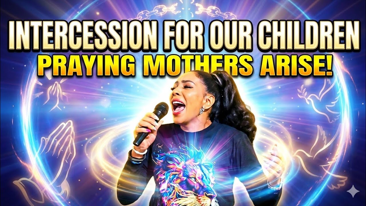 Intercession  For our  Children 
