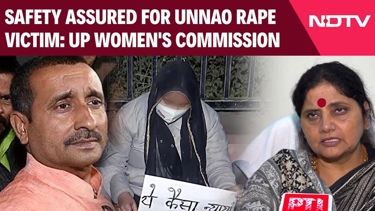 Unnao Rape Case | Safety Assured For Unnao Rape  Survivor: UP Women's Commission