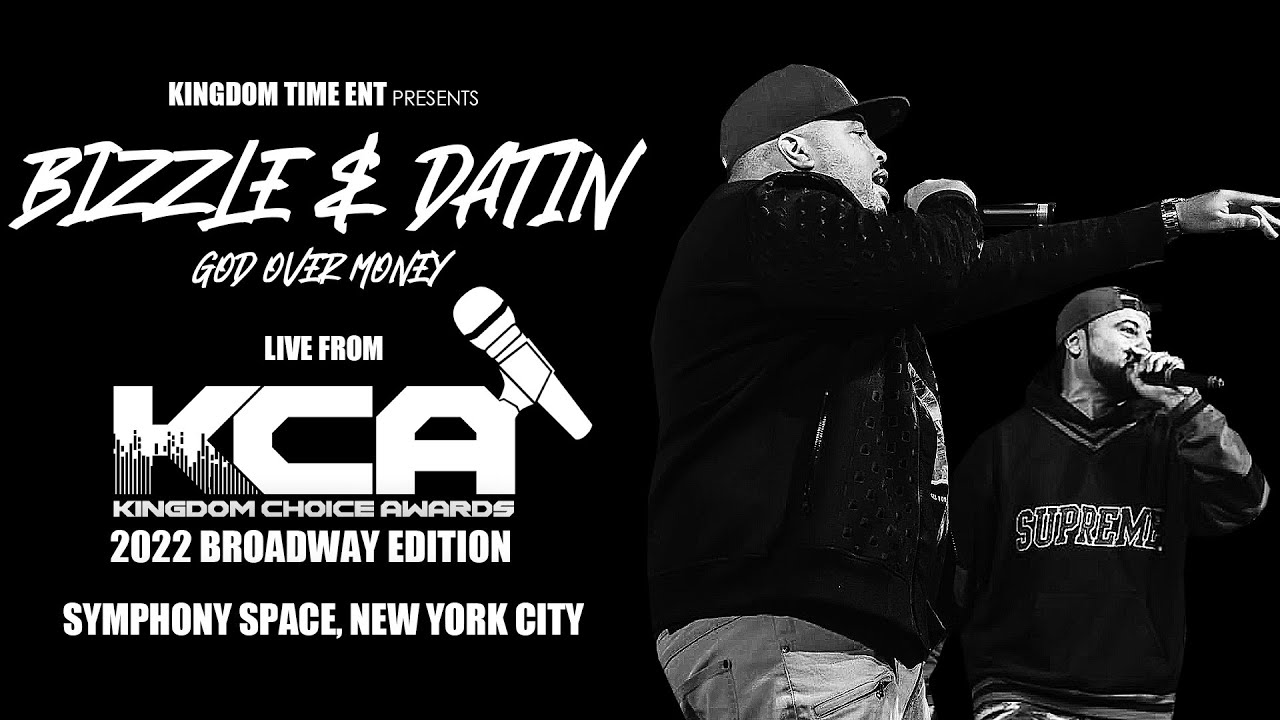 Bizzle x Datin (God Over Money) live @ Kingdom Choice Awards 2022
