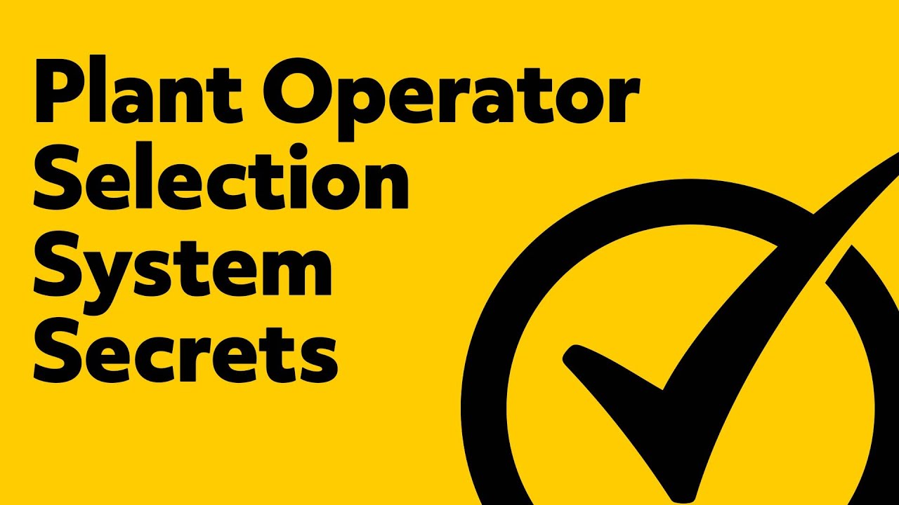 Plant Operator Selection System Test Prep - Simple Machines