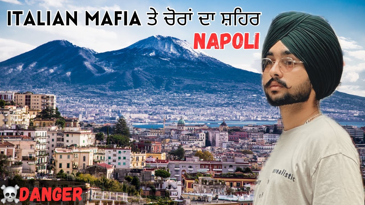 🇮🇹NAPLES THE LAND OF MAFIA☠️/ ENI ZYADA RONAK NI DEKHI KITE 🌅 / PUNJABI VLOG ITALY / PENDUITALIAN