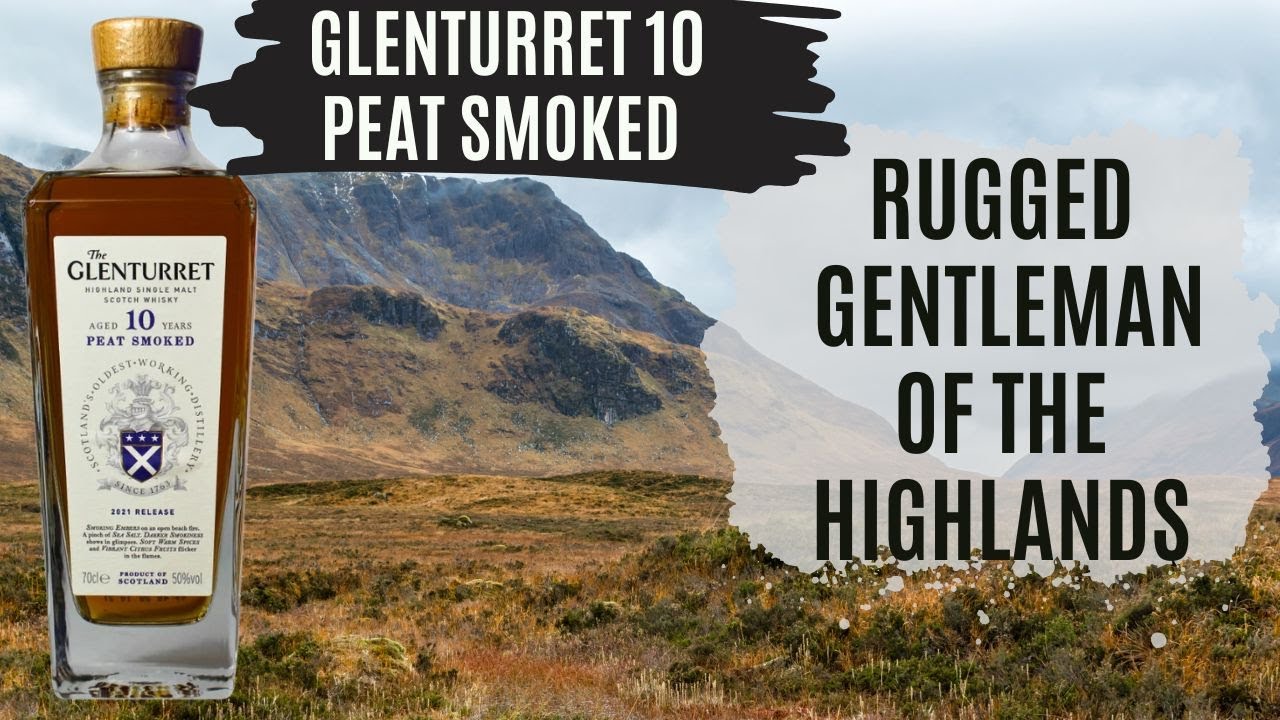 The Best Peated Highlander? - Glenturret 10 Peat Smoke Review