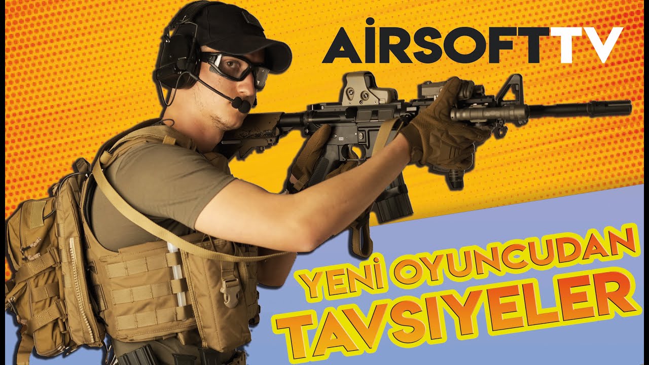 Airsoft'a Yeni Başlayan Oyuncudan Güncel Alışveriş ve Ekipman Tavsiyeleri / Emre Yetkin