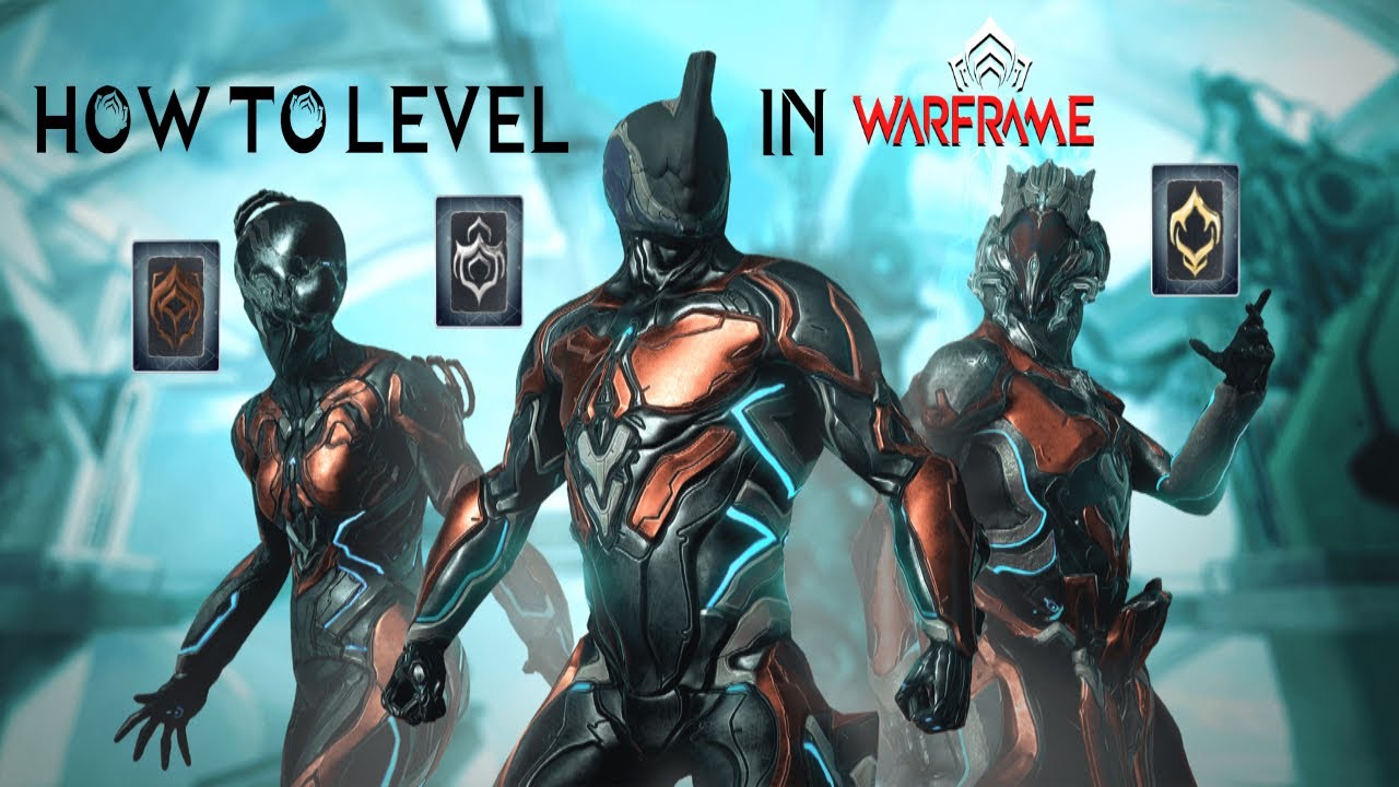 The WARFRAME Leveling System: What to Expect and How it Works