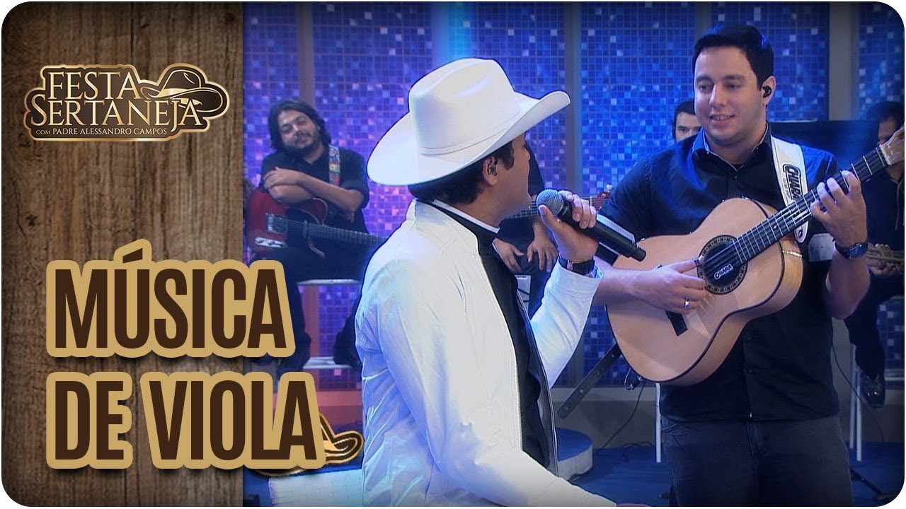 Música de Viola - Festa Sertaneja com Padre Alessandro Campos (10/11/17)