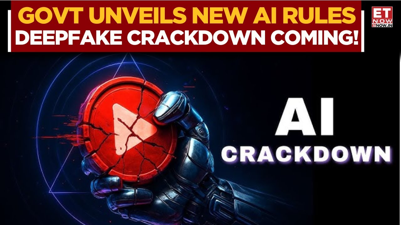 India&rsquo;s AI Governance Guidelines Unveiled! New Rules, Risk Framework & Deepfake Crackdown | ET Now