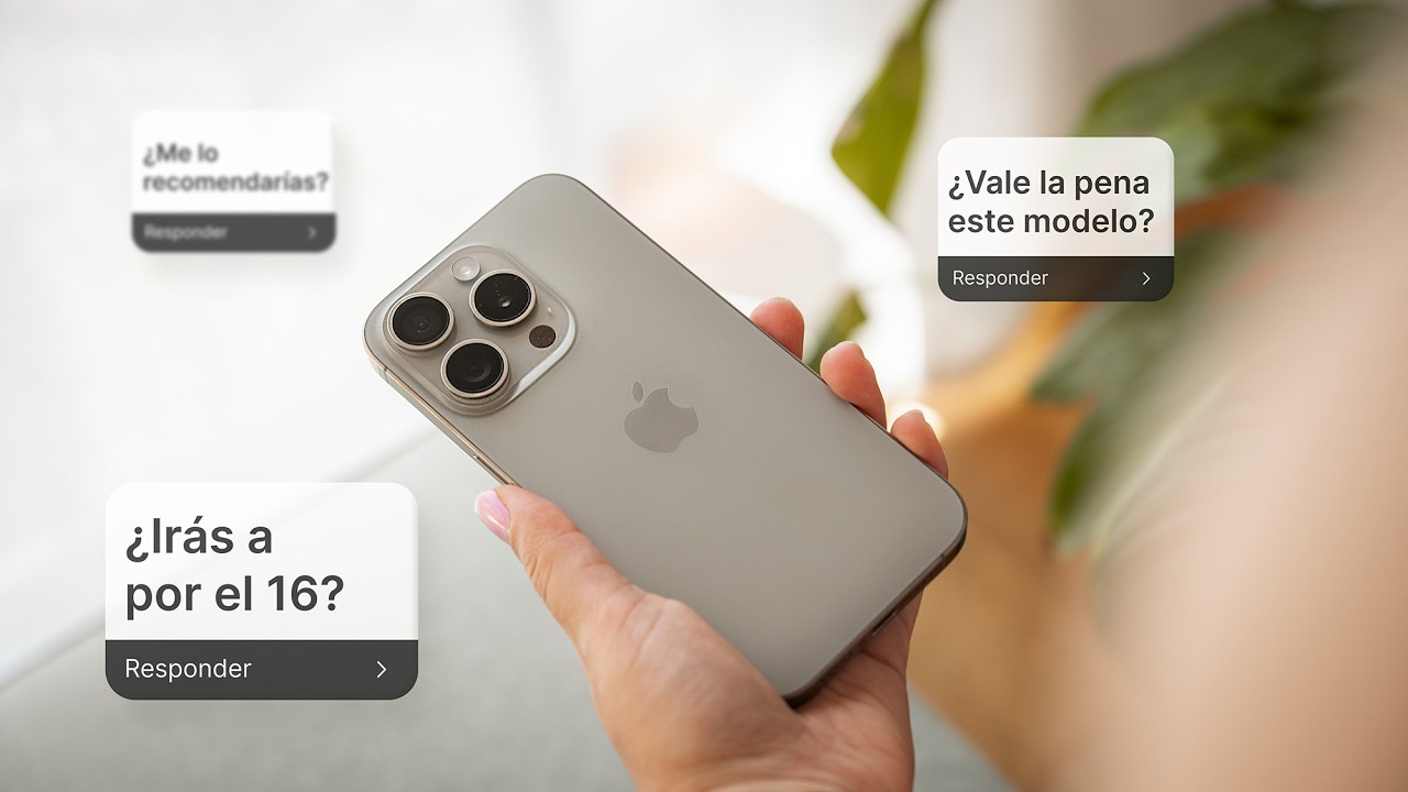 Más de 300 días con el iPhone 15 Pro: Mis conclusiones y experiencia 💫 ¿Te lo recomiendo?