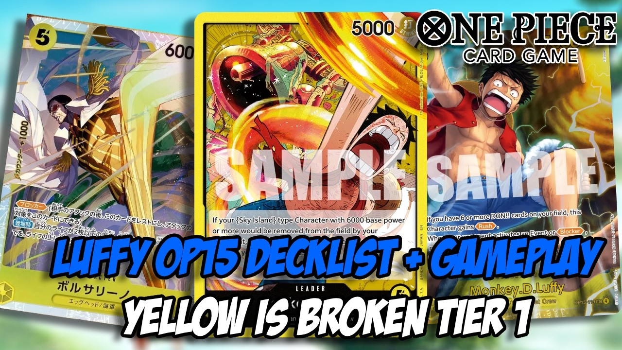Yellow Luffy OP15 DeckList + Gameplay - Yellow is really Broken! - Sky Island Build - One Piece TCG