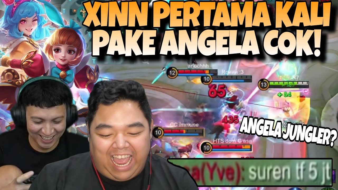 XINN PERTAMA KALI PAKE ANGELA ?! LANGSUNG KITA COMBO PAKE CICI SAMPE DISURUH SUREN BAYAR 5JT ! #MLBB