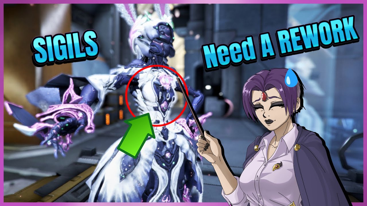 СИГИЛЫ нуждаются в переработке в Warframe, и вот почему! 