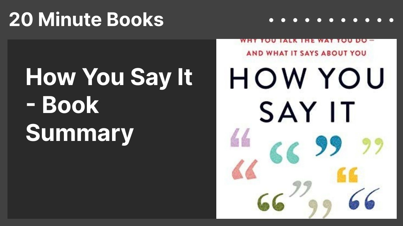 How You Say It - Book Summary