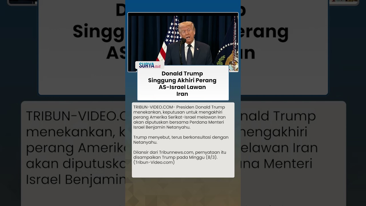 Trump Sebut Keputusan soal Keputusan Akhiri Perang Lawan Iran Akan Diputuskan Bersama Netanyahu