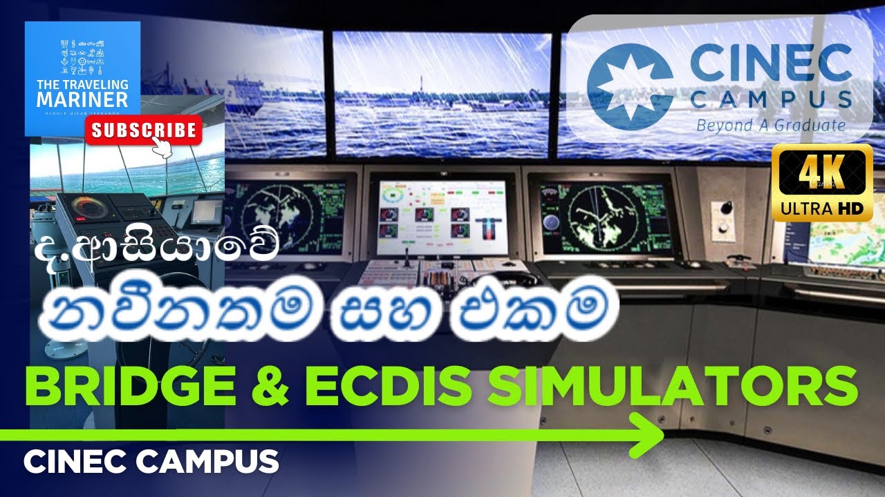 Latest and Most Advanced ECDIS & Bridge Simulator | CINEC Campus Malabe