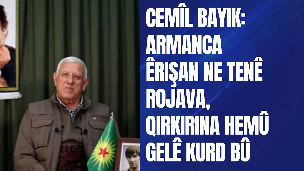 Cemîl Bayik: Armanca êrişan ne tenê Rojava, qirkirina hemû gelê Kurd bû.