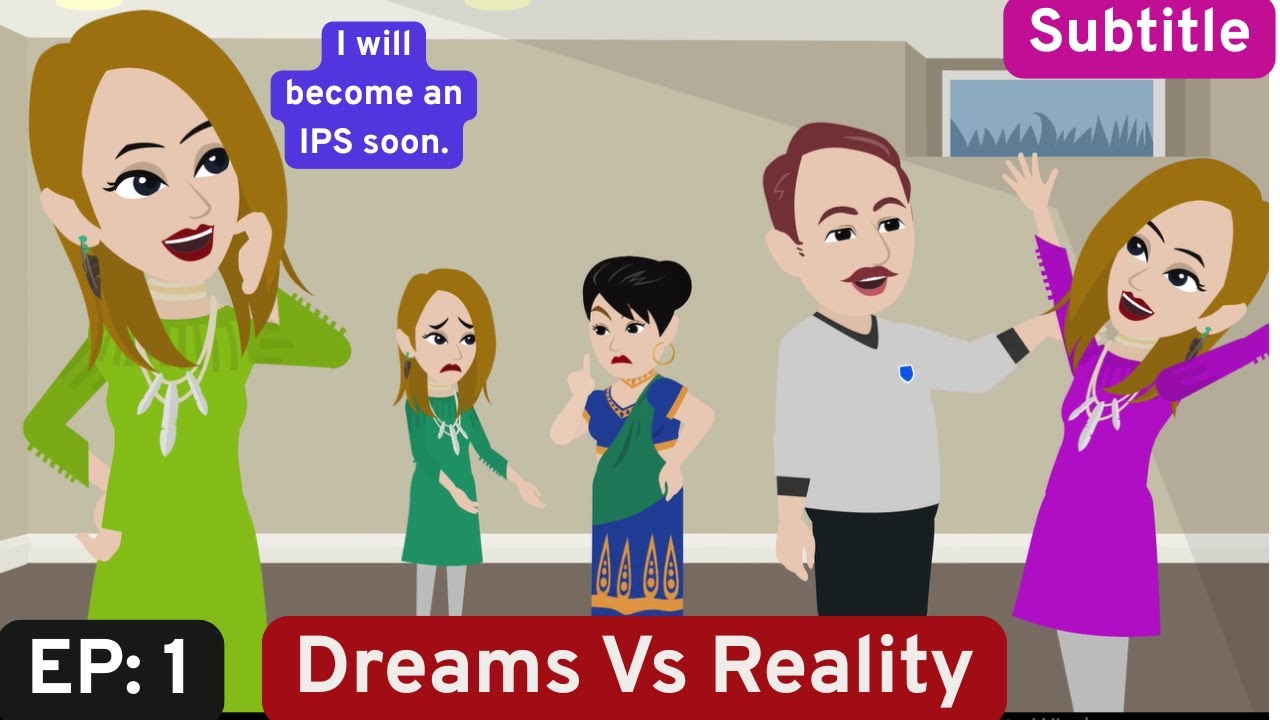 Dreams Vs Reality #1|English Story |Learn English| Animation Story With Subtitle| Aakash Animates.